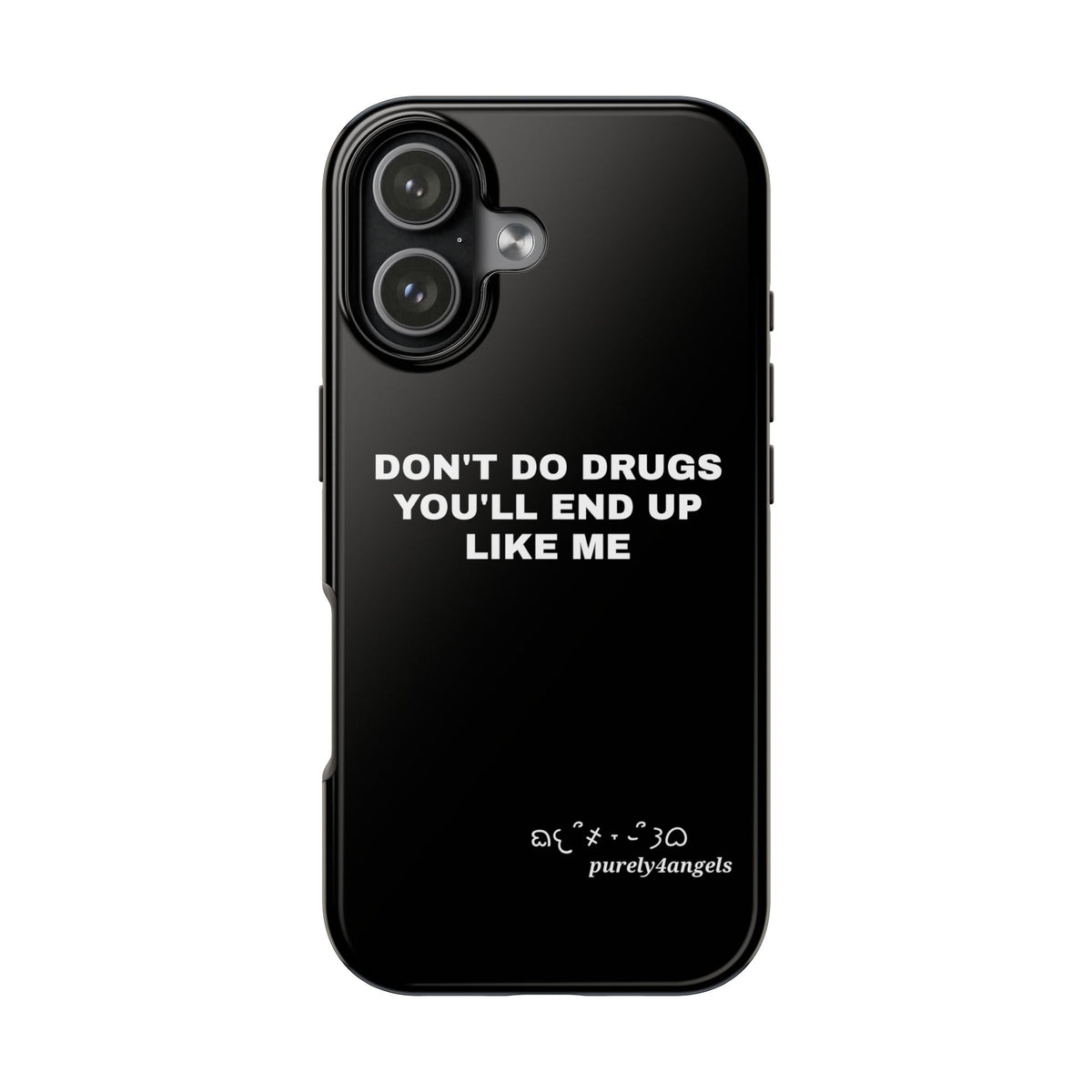 Don't Do Drugs Tough Phone Cases