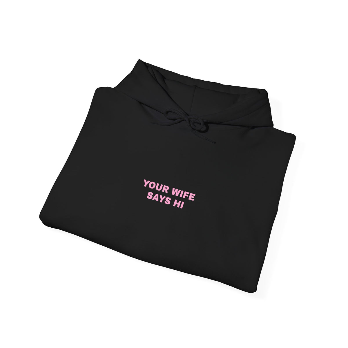 UR WIFE Hoodie