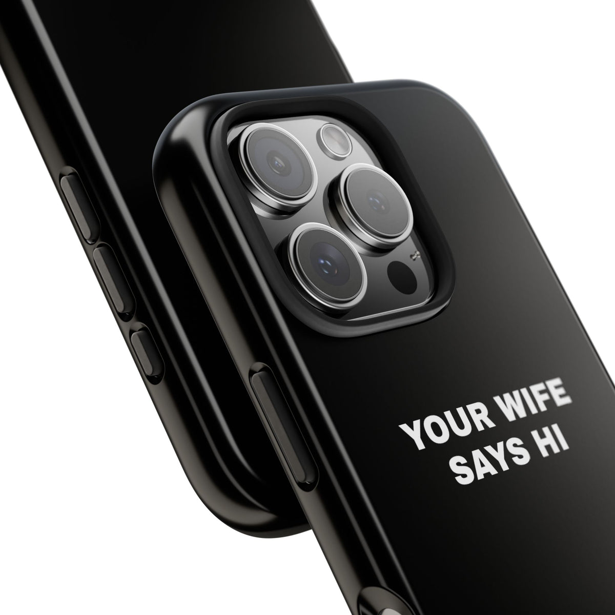 UR WIFE Tough Phone Cases