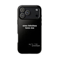 Emo Bitches Love Me Tough Phone Cases