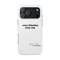 Emo Bitches Love Me Tough Phone Cases
