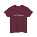 Don't Do Drugs Tee