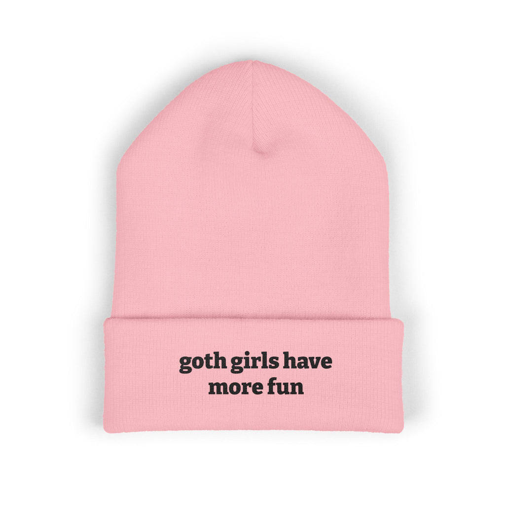 Goth Girls Have More Fun Beanie