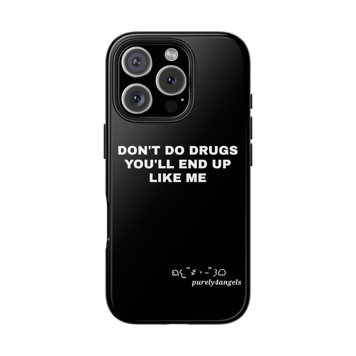 Don't Do Drugs Tough Phone Cases