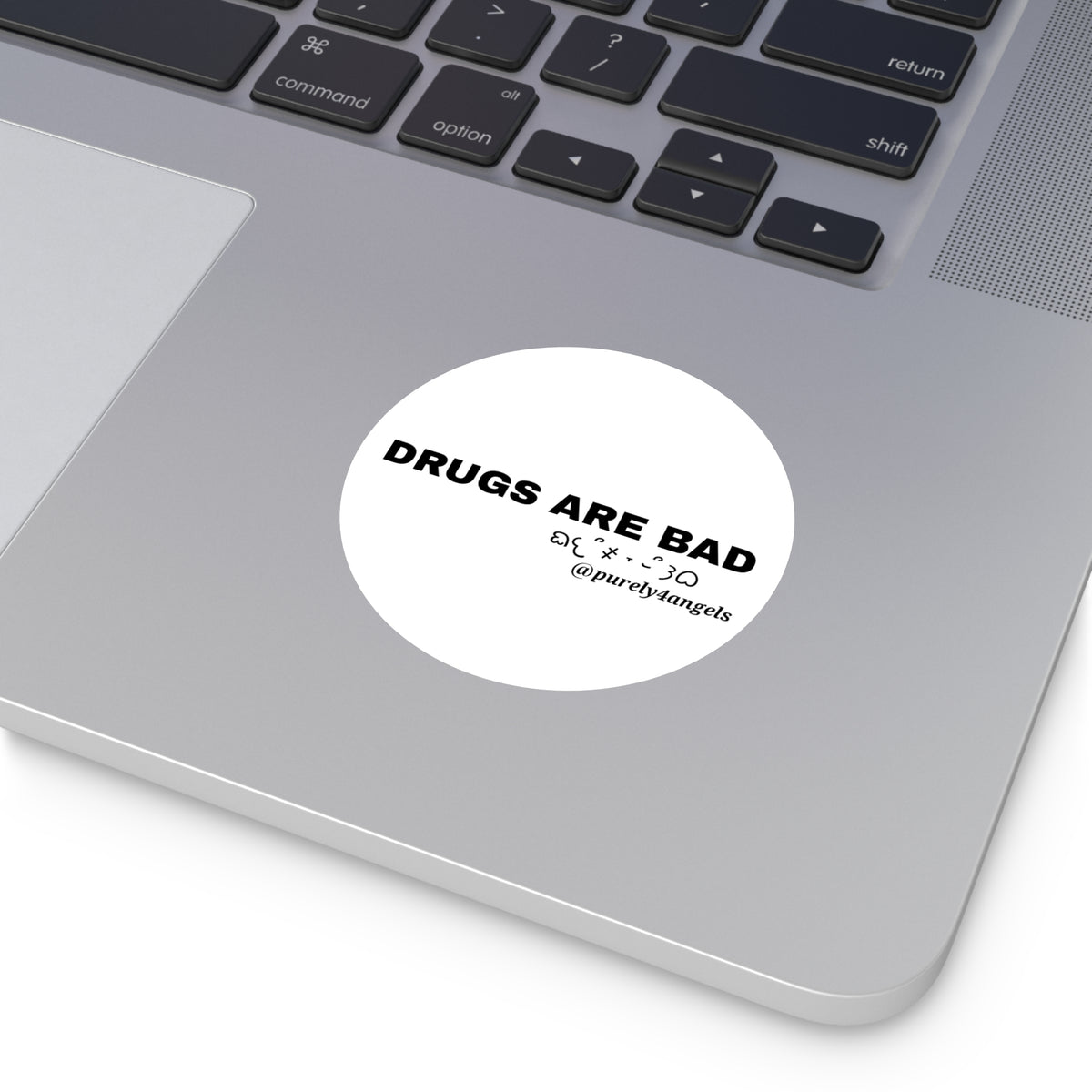 Drugs Are Bad Vinyl Sticker