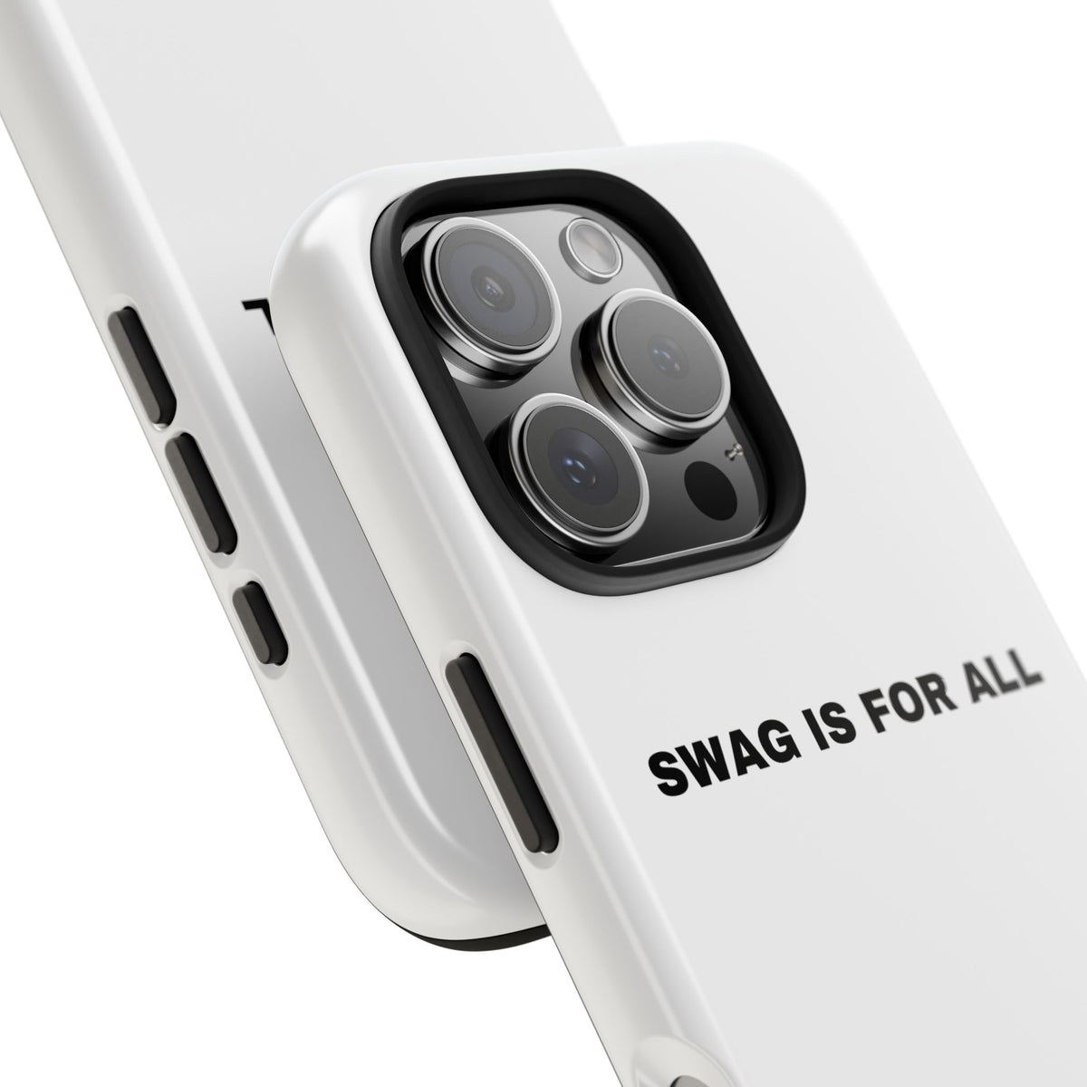Swag Is For All Tough Phone Cases