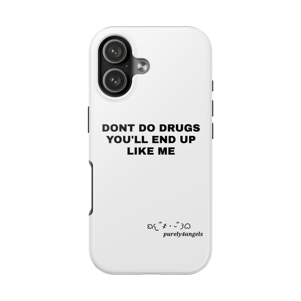 Don't Do Drugs Tough Phone Cases