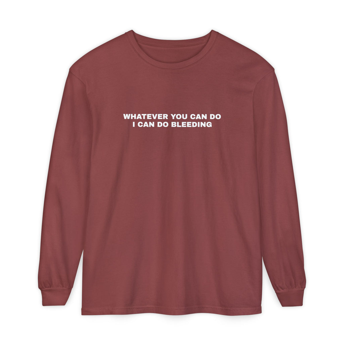 Whatever You Can Do Long Sleeve Tee