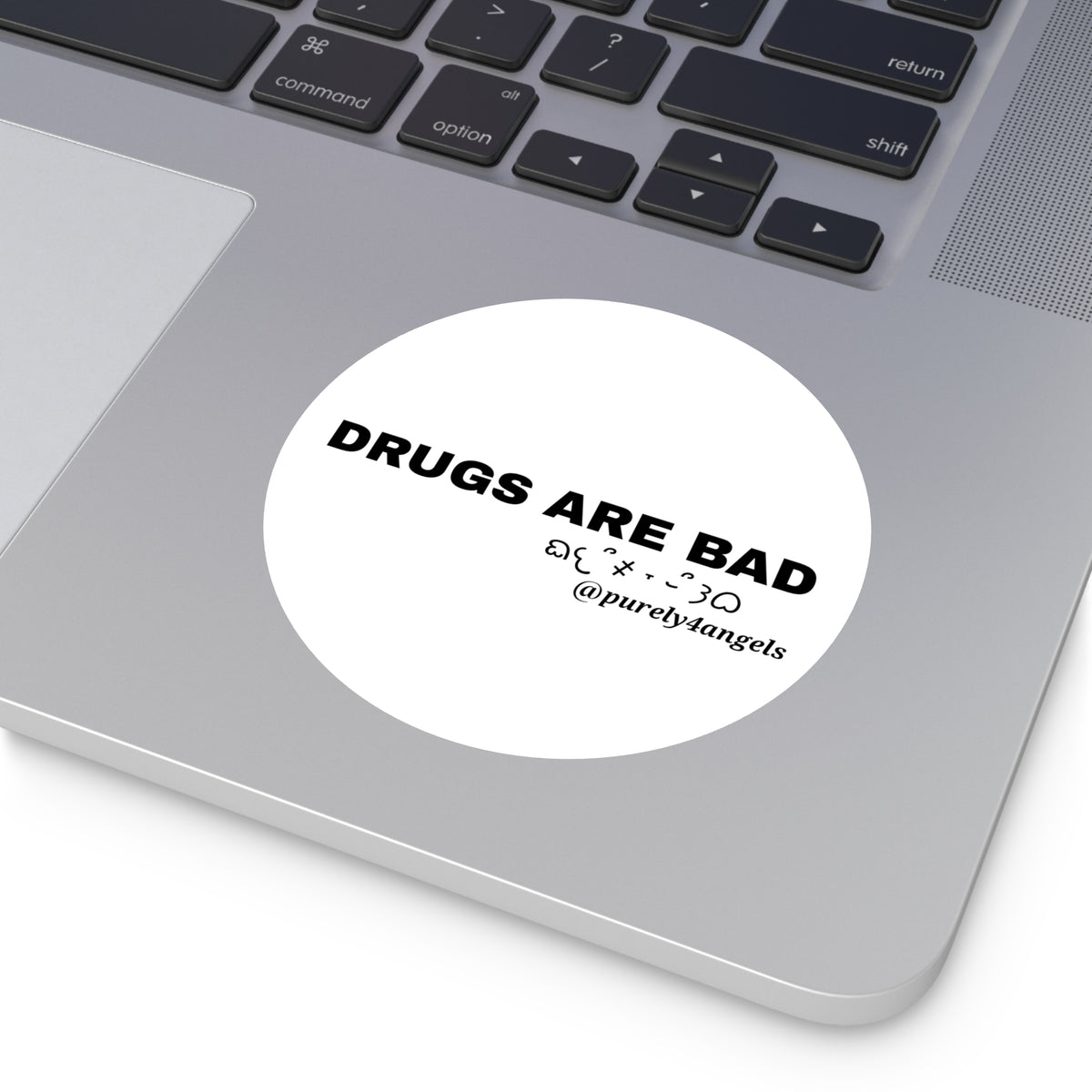 Drugs Are Bad Vinyl Sticker