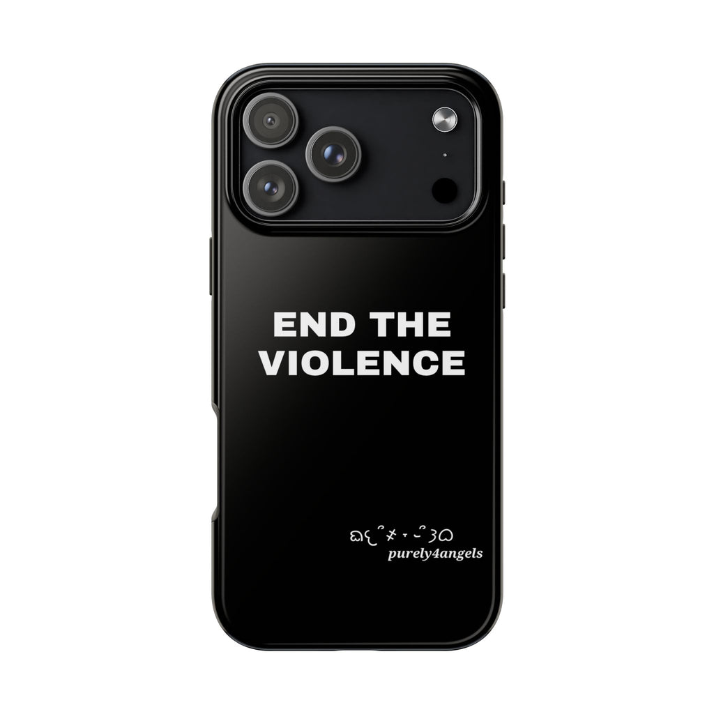 End The Violence Tough Phone Cases