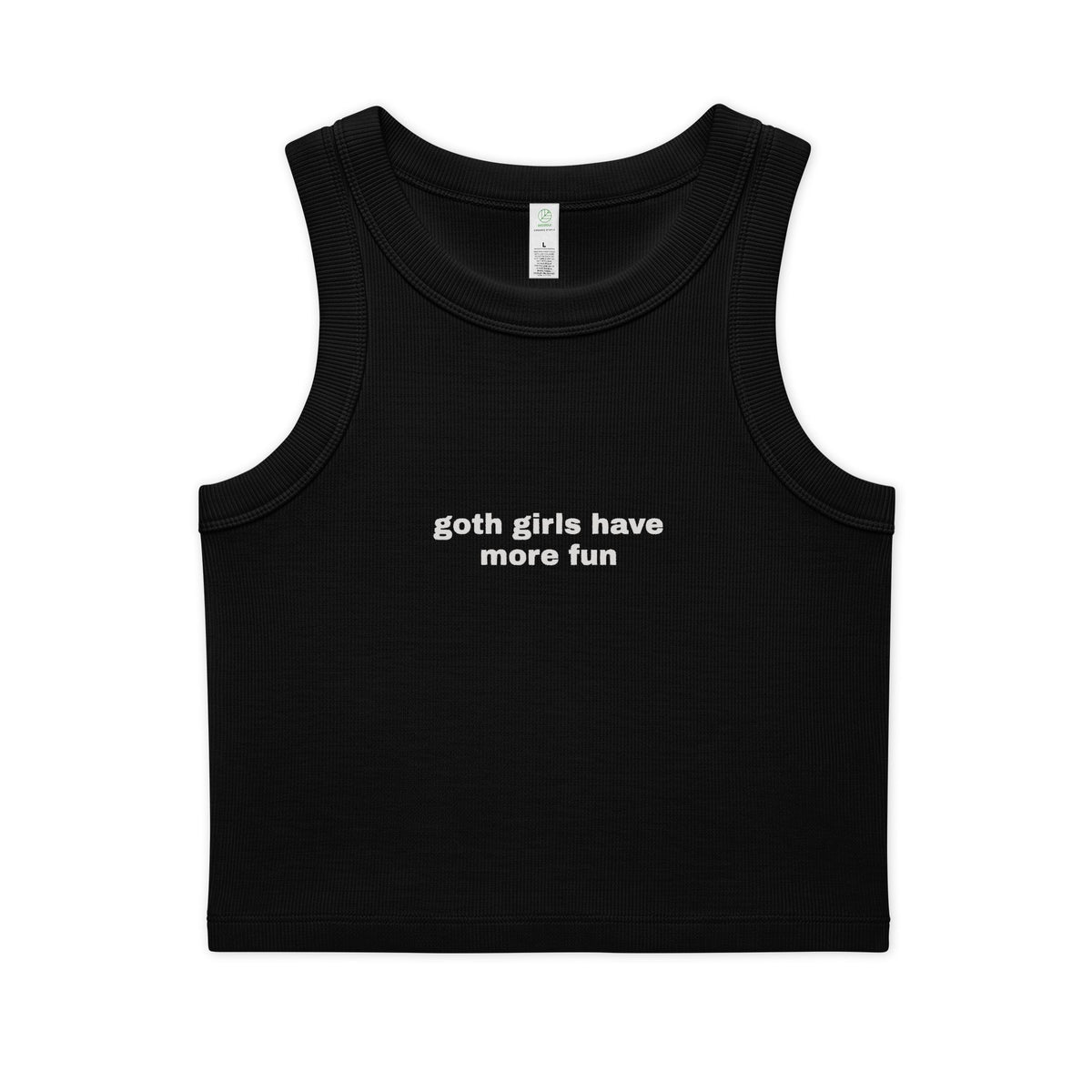 Goth Girls Have More Fun Cropped Ribbed Tank